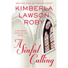 A Sinful Calling - Hardcover
