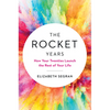The Rocket Years: How Your Twenties Launch the Rest of Your Life - Hardcover