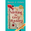 Writing the Cozy Mystery: Expanded Second Edition - Paperback