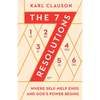 The 7 Resolutions: Where Self-Help Ends and God's Power Begins - Paperback