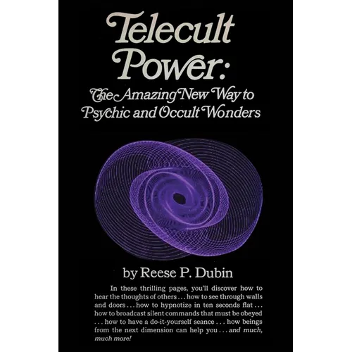 Telecult Power: The Amazing New Way to Psychic and Occult Wonders - Paperback