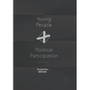 Young People and Political Participation: Teen Players - Paperback
