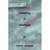 Something in Camouflage - Paperback