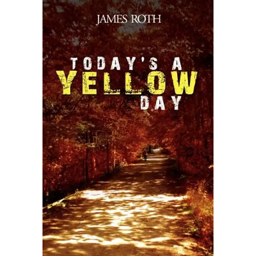 Today's a Yellow Day - Paperback