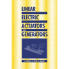 Linear Electric Actuators and Generators - Paperback