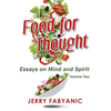 Food for Thought: Essays on Mind and Spirit - Paperback