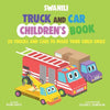 Swahili Truck and Car Children's Book: 20 Trucks and Cars to Make Your Child Smile - Paperback