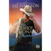 Her Cowboy Billionaire Bachelor: An Everett Sisters Novel - Paperback