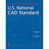 The Architect's Guide to the U.S. National CAD Standard - Hardcover