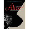 Alice: Alice's Adventures in Wonderland - Hardcover