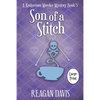 Son of a Stitch: A Knitorious Murder Mystery Book 5 - Paperback