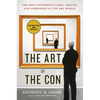 The Art of the Con: The Most Notorious Fakes, Frauds, and Forgeries in the Art World - Paperback
