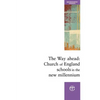The Way Ahead: Church of England Schools in the New Millennium - Paperback