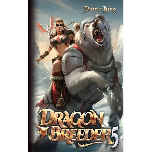 Dragon Breeder 5 - Paperback