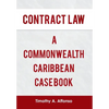 Contract Law a Commonwealth Caribbean Case Book - Hardcover