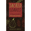 Sacred Leaves: A Magical Guide to Orisha Herbal Witchcraft - Paperback