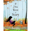 If This Were a Story - Paperback