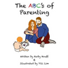 The ABC's of Parenting - Hardcover