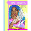 Hey Queen: An inspirational coloring book for of all ages - Paperback