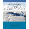 Boeing Super Hornet & Growler: F/A-18e/F - Ea-18g - Paperback