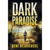 Dark Paradise: A Caribbean Noir Murder Mystery - Hardcover