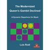 The Modernized Queen's Gambit Declined: A Dynamic Repertoire for Black - Hardcover