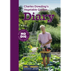 Charles Dowding's Vegetable Garden Diary: No Dig, Healthy Soil, Fewer Weeds, 3rd Edition - Paperback