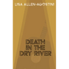 Death in the Dry River - Paperback