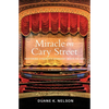 Miracle on Cary Street: Restoring Virginia's Grandest Movie Palace - Paperback
