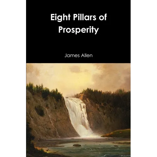 Eight Pillars of Prosperity - Paperback