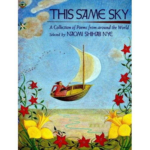This Same Sky: A Collection of Poems from Around the World - Paperback