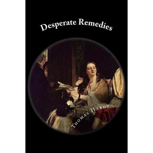 Desperate Remedies - Paperback