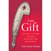 The Gift: How Objects of Prestige Shaped the Atlantic Slave Trade and Colonialism - Hardcover