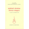 Medieval Christian Literary Imagery: A Guide to Interpretation - Paperback