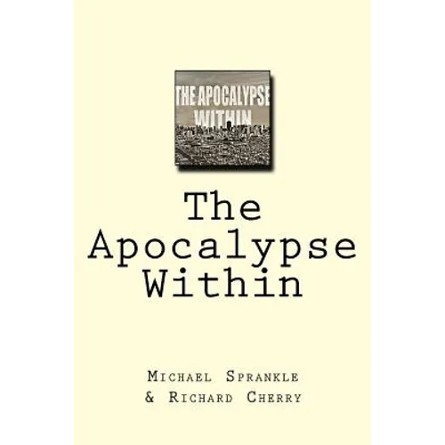The Apocalypse Within - Paperback