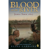 Blood on the River: James Town, 1607 - Paperback