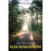 My Soul, My Heart and My Mind - Paperback