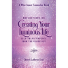 Reflections on Creating Your Luminous Life: Self-Transcendence from the Inside Out - Paperback