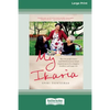My Ikaria: How the People From a Small Mediterranean Island Inspired Me to Live a Happier, Healthier and Longer Life (16pt Large Print Edition) - Paperback