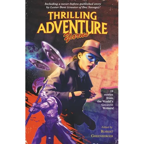 Thrilling Adventure Yarns - Paperback