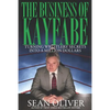 The Business of Kayfabe: Turning Wrestlers' Secrets Into a Million Dollars - Paperback