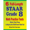 6 Full-Length STAAR Grade 8 Math Practice Tests: Extra Test Prep to Help Ace the STAAR Math Test - Paperback