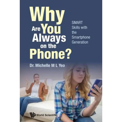 Why Are You Always on the Phone? - Paperback