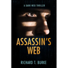 Assassin's Web: A dark web thriller - Paperback