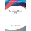 The Source of Power 1922 - Paperback
