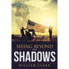 Seeing Beyond the Shadows - Paperback