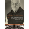 A Not-So-Unexciting Life: Essays on Benedictine History and Spirituality in Honor of Michael Casey, Ocso Volume 269 - Paperback