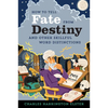 How to Tell Fate from Destiny: And Other Skillful Word Distinctions - Paperback