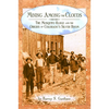 Mining among the Clouds: The Mosquito Range and the Origins of Colorado's Silver Boom - Paperback
