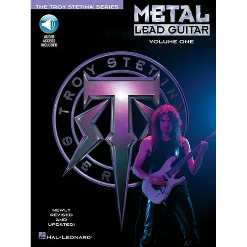 Troy Stetina Metal Lead Guitar Vol. 1 Electric Guitar Sheet Music and Online Audio Heavy Metal Soloing Method Songbook Learn Scales Techniques and Met - Paperback